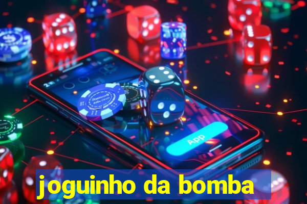 joguinho da bomba